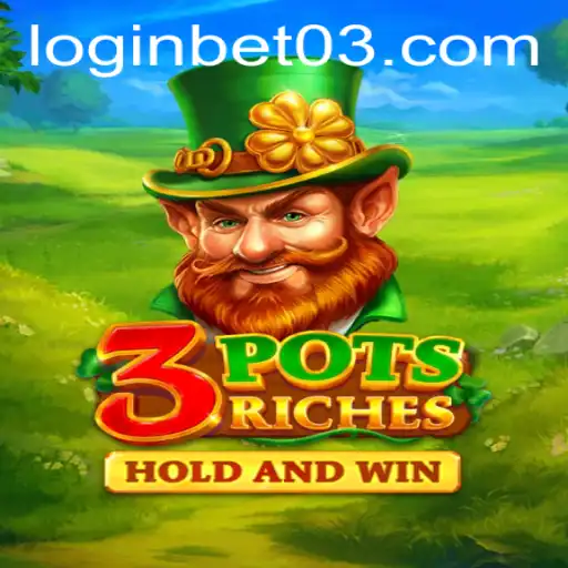 Exploring the Exciting World of 3potsRiches: A Comprehensive Guide