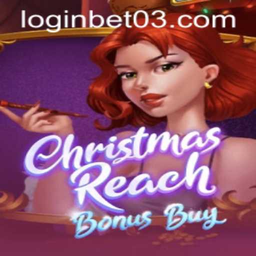 Immerse Yourself in ChristmasReachBonusBuy: A Festive Gaming Experience