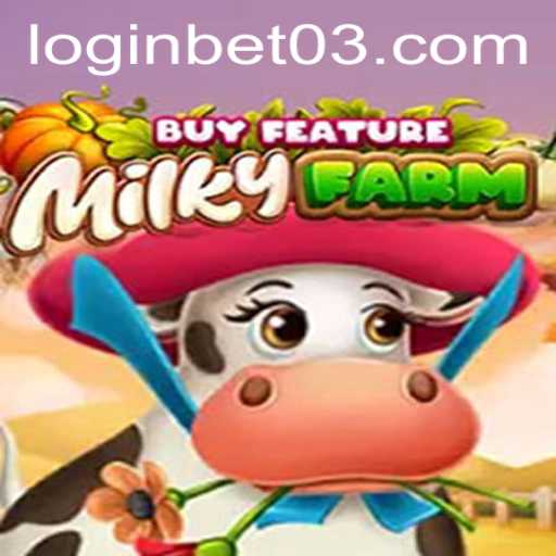 Discover MilkyFarmBuyFeature: An Immersive Gaming Experience with Seamless Bet03 PH Login Integration