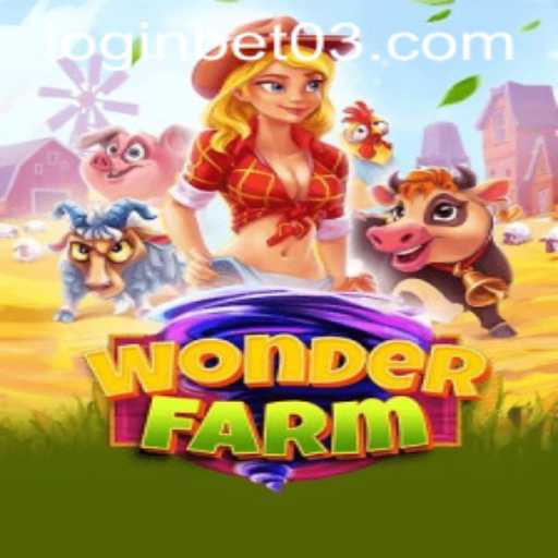 Discover the Enchantment of WonderFarm and How to Navigate bet03 PH Login